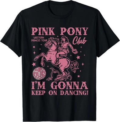 Cute Pink Girl Pony Club I'm Gonna Keep On Dancing T-Shirt