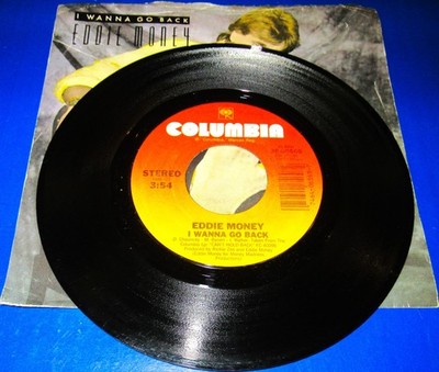 Eddie Money, I Wanna Go Back  / Broken Down Chevy