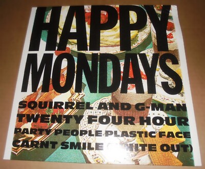 HAPPY MONDAYS - SQUIRREL AND G-MAN TWENTY FOUR HOUR PARTY ... LP - 1989 - UK -