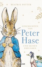 Geschichten von Peter Hase und seinen Freunden ZUSTAND SEHR GUT