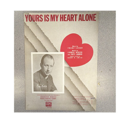 Shubert Music Publishing Corp. Yours Is My Heart Alone Musicals Piano Sheet Mus 