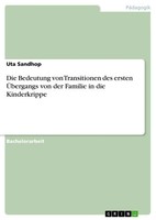 Uta Sandhop | Die Bedeutung Von Transitionen Des Ersten ÜBergangs Von Der...