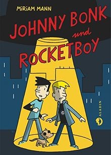 Johnny Bonk  Rocketboy von Mann, Miriam, K., Ulf | Buch | Zustand sehr gut