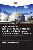 Giriraj Kumar Prajapati | Algorithmes Et Applications Des Antennes à Ondes...