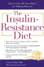 The Insulin-Resistance Diet : How to Turn Off Your Body's Fat-Making  - GOOD