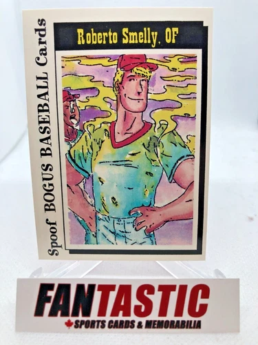 Roberto Smelly #25 1992 Spoof Bogus Baseball Cards