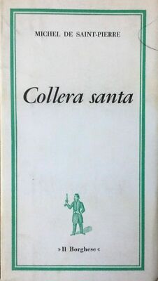 Heiliger Zorn - Michel de Saint-Pierre - Editions del Borghese