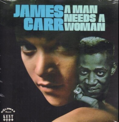 James Carr A Man Needs A Woman 1968 ALBUM NEW OVP Kent Soul Vinyl LP