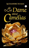 Alexandre Dumas | La Dame Aux CaméLia | Buch | FranzöSisch (2024)