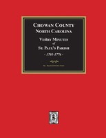 Raymond Parker Fouts | Vestry Minutes Of St. Paul's Parish, Chowan County,...