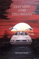Richard Smith | Old Men And Deloreans | Taschenbuch | Englisch (2018) | [.]