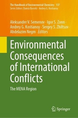 Environmental Consequences of International Conflicts: The MENA Region by Aleksa