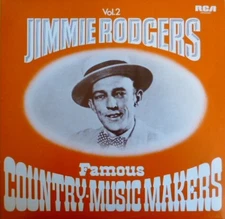 Jimmie Rodgers - Famous Country Music Makers - Jimmie Rodgers Volume 2, 2xLP, (V