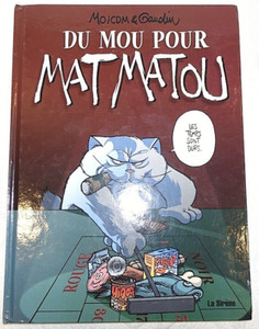 Du Mou Pour Mat Matou Moicom & Gaudin La Sirene French