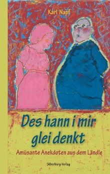Des hann i mir glei denkt: Amüsante Anekdoten aus d... | Buch | Zustand sehr gut