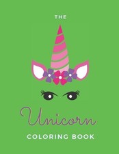 The Unicorn Coloring Book: For Adult Women - 20 Pages - Paperback - Made In USA