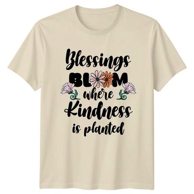 Blessings Bloom Where Kindness Is Damen T-Shirt Blumen Gartenarbeit Geburtstag