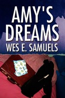 Wes E. Samuels | Amy's Dreams | Taschenbuch | Englisch (2010) | Xlibris