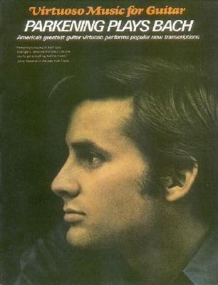 Parkening Plays Bach | Guitar Solo | Johann Sebastian Bach | Englisch | Buch