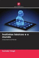Surinder Singh | Instintos BáSicos E O Mundo | Taschenbuch | Portugiesisch