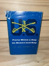 Forty Miles A Day On Beans And Hay The Enlisted Soldier Righting the Indian Wars