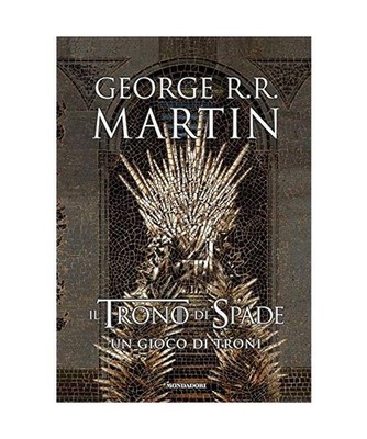 Il trono di spade. 1. Un gioco di troni, Martin, George R R
