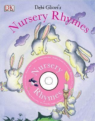 Nursery Rhymes by Debi Gliori