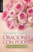 Oraciones Con Poder Para Mujeres (prayers That Avail Much For Women) Oraciones Con Poder Para Mujeres (prayers That Avail Much For Women)