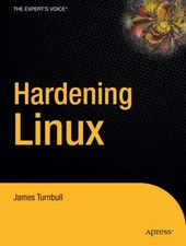 Hardening Linux Paperback James Turnbull