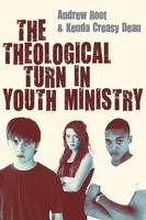Andrew Root (U. A.) | The Theological Turn In Youth Ministry | Taschenbuch | IVP