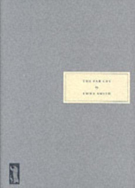 The Far Cry by Emma Smith (Paperback Book)