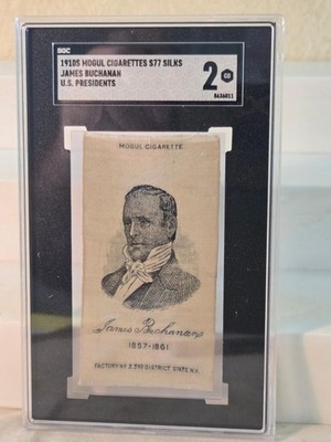 1910s Mogul Cigarettes James Buchanan S77 Silks, SCG 2.0 graded US Presidents co