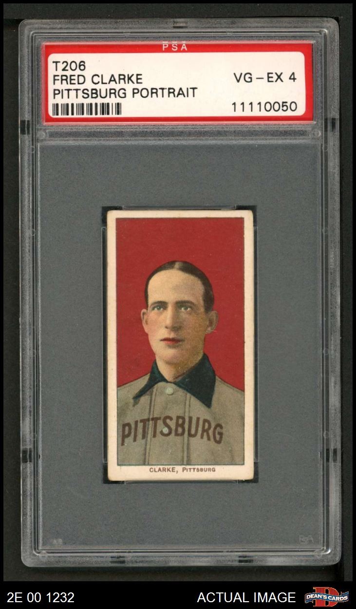 1909 T206 Fred Clarke Portrait Pirates HOF VARIATION PSA 4 - VG/EX