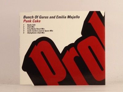 BUNCH OF GURUS AND EMILIA MAJELLO PUNK CAKE (B34) 5 Track CD Single including Pi