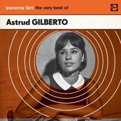 Astrud Gilberto - Ipanema Girl: The Very Best Of (2014) CD NEW