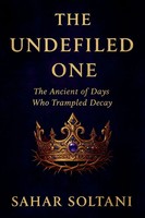 Sahar Soltani | The Undefiled One | Taschenbuch | Englisch (2025)