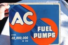 Vintage 1950's AC Fuel Pumps Steel Metal Repair Garage Sign GM Parts 2-Sided