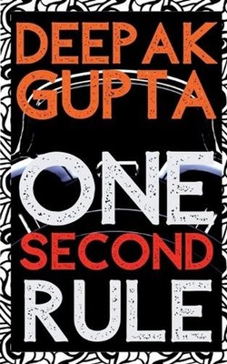 One Second Rule by Deepak Gupta Paperback Book