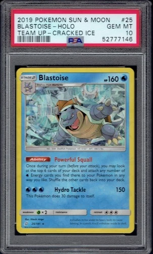 2019 Pokémon Blastoise Holo Cracked Ice 25/181 PSA 10 (Team Up)