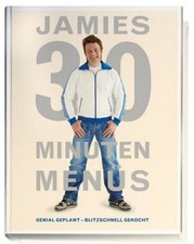 Jamie Oliver Jamies 30 Minuten Menüs