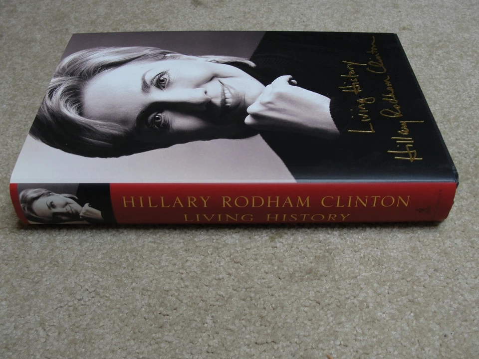 Living History  Hillary Rodham Clinton - 2003 HCDJ - 1st - signed  autographed - Image 3 of 4