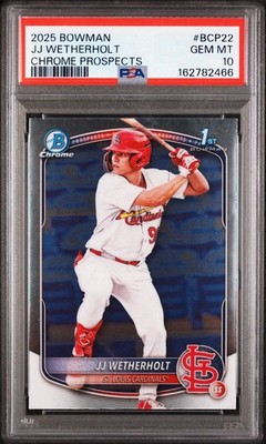 2025 Bowman Chrome 1st Prospect JJ WETHERHOLT Cardinals PSA 10 Gem #BCP22