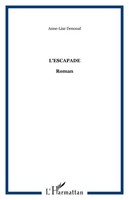 Anne-Lise Denoual | L'escapade | Taschenbuch | FranzöSisch (2020) | Roman