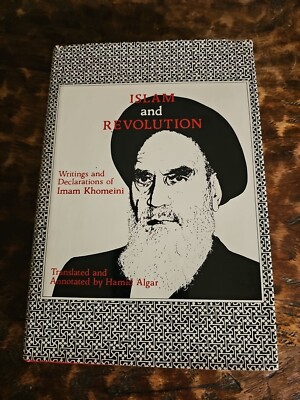 Islam And Revolution Writings And Declarations Of Imam Khomeini 1981 Hamid Algar