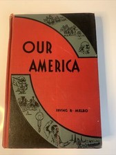 1937 Our America Irving R. Melbo Elementary Textbook Hardcover History