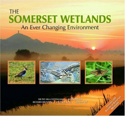 The Somerset Wetlands: An Ever Changing Environment by  0861834321 FREE Shipping