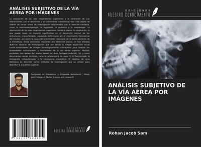 Rohan Jacob Sam | ANÁLISIS SUBJETIVO DE LA VÍA AÉREA POR IMÁGENES | Taschenbuch