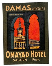 Omayad Hotel Damas Syrie / Damascus Syria c1950's-60's Luggage Label VGC