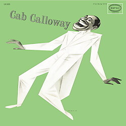 CALLOWAY CAB - Cab Calloway (180g)