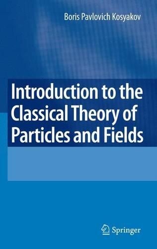 Thumbnail - Boris Kosyakov Introduction To The Classical The (gebundene Ausgabe)